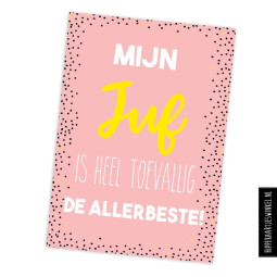 kaart mijn juf is heel toevallig de allerbeste