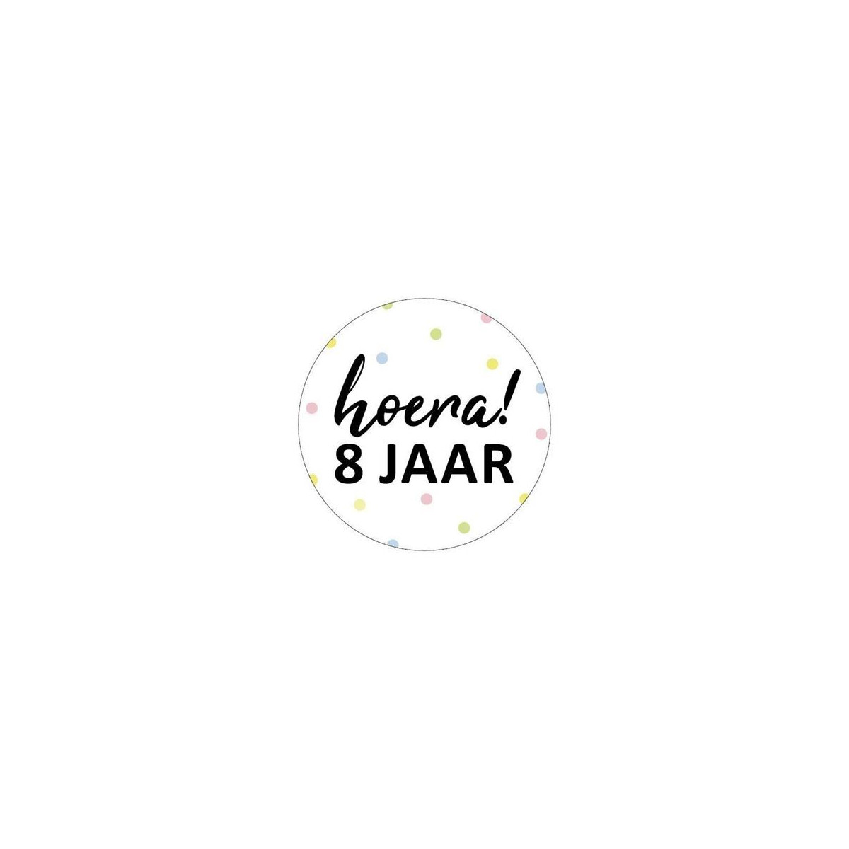 sticker hoera 8 jaar