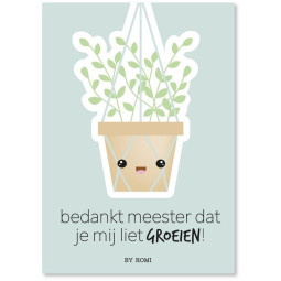 kaart bedankt meester groeien