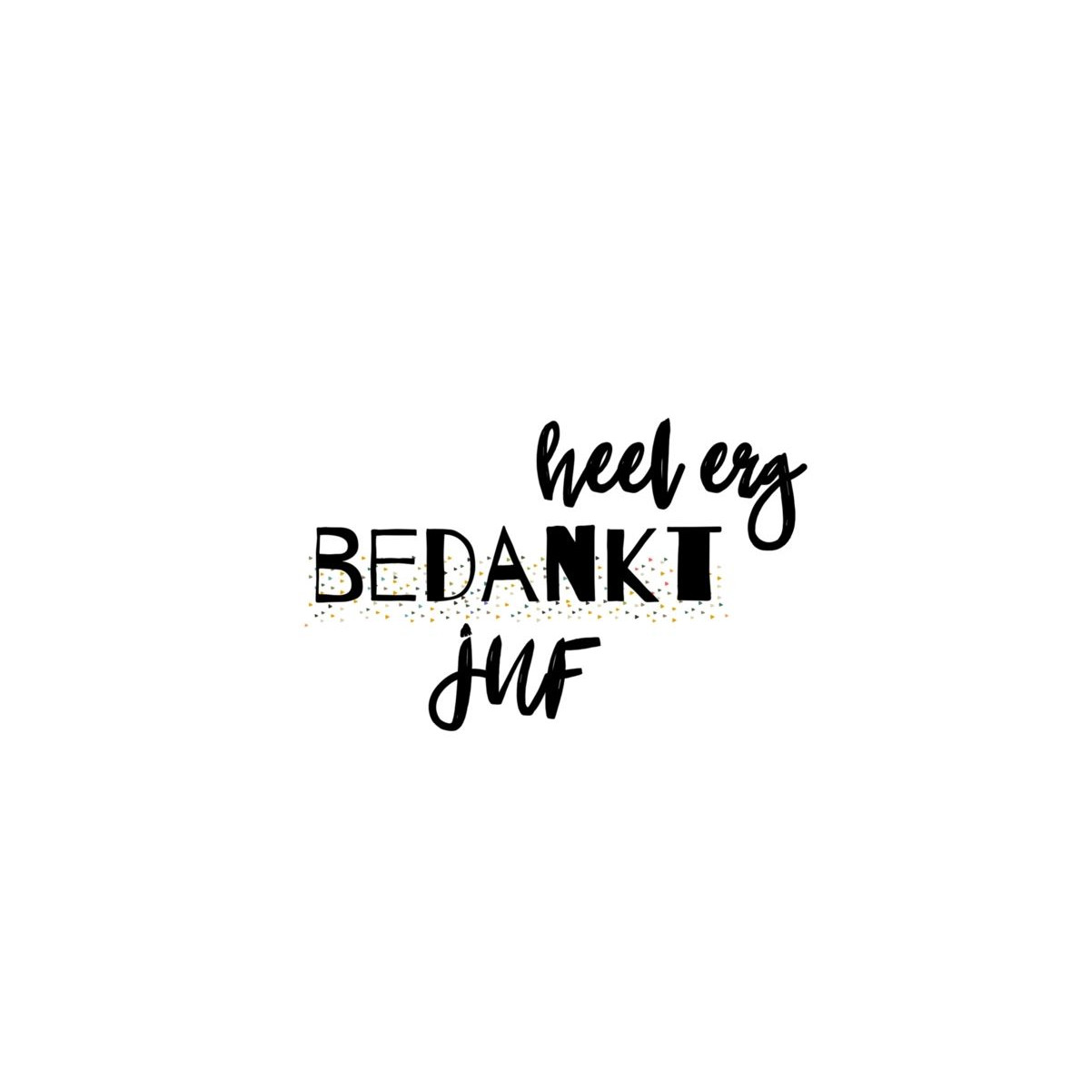 kaart heel erg bedankt juf