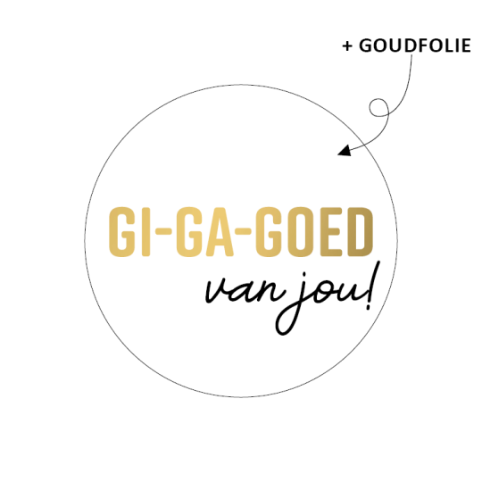 stickers giga goed van jou