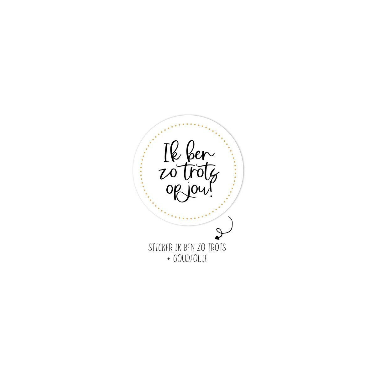 sticker trots op jou zwart wit