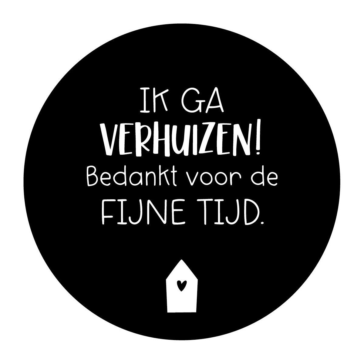 sticker verhuizen fijne tijd