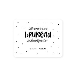 sticker het was bruisend schooljaar