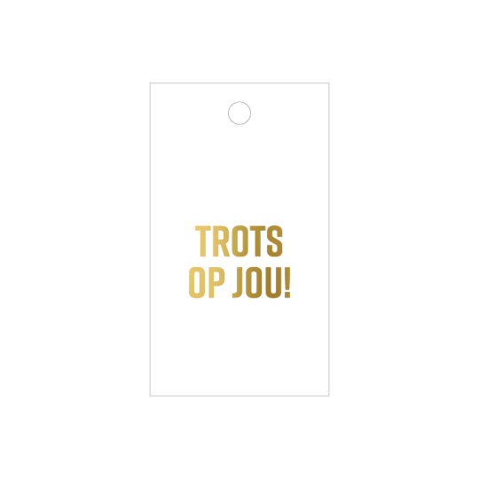 label trots op jou wit goud