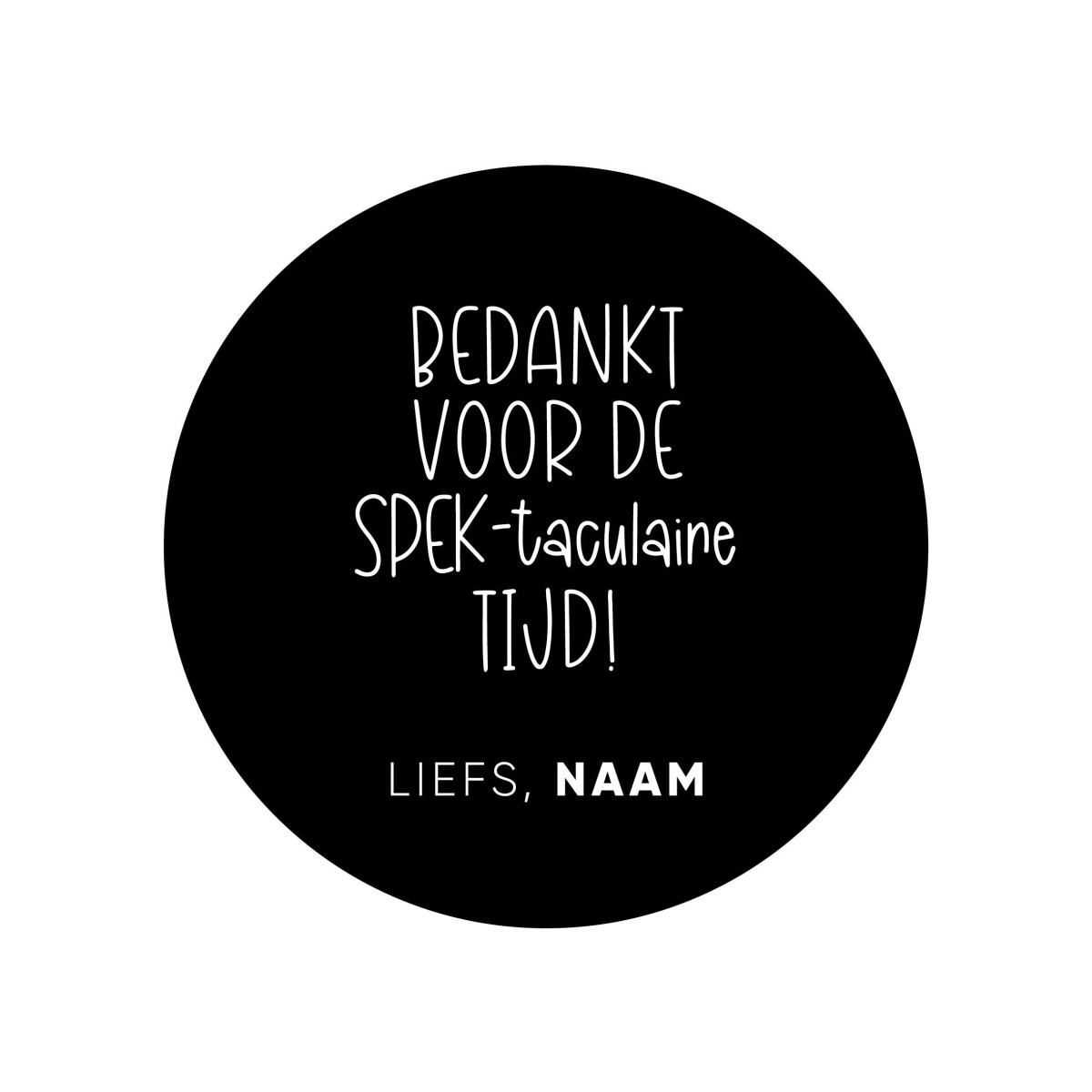 gepersonaliseerd spek taculair tijd