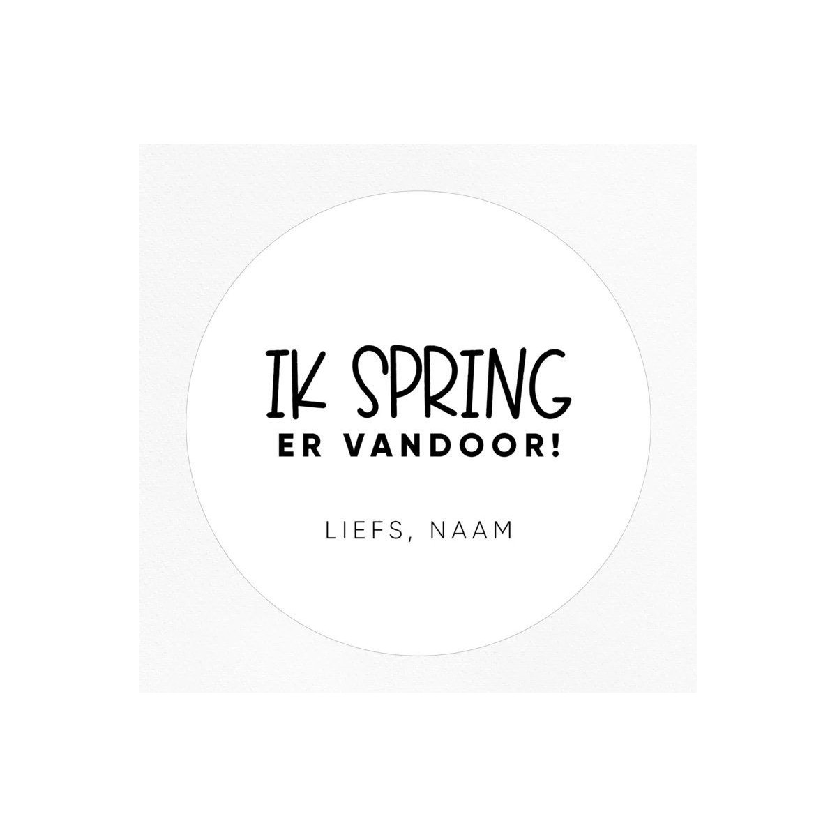 gepersonaliseerd spring er vandoor