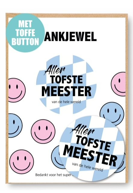 Ansichtkaart + button  | aller tofste meester van de hele wereld