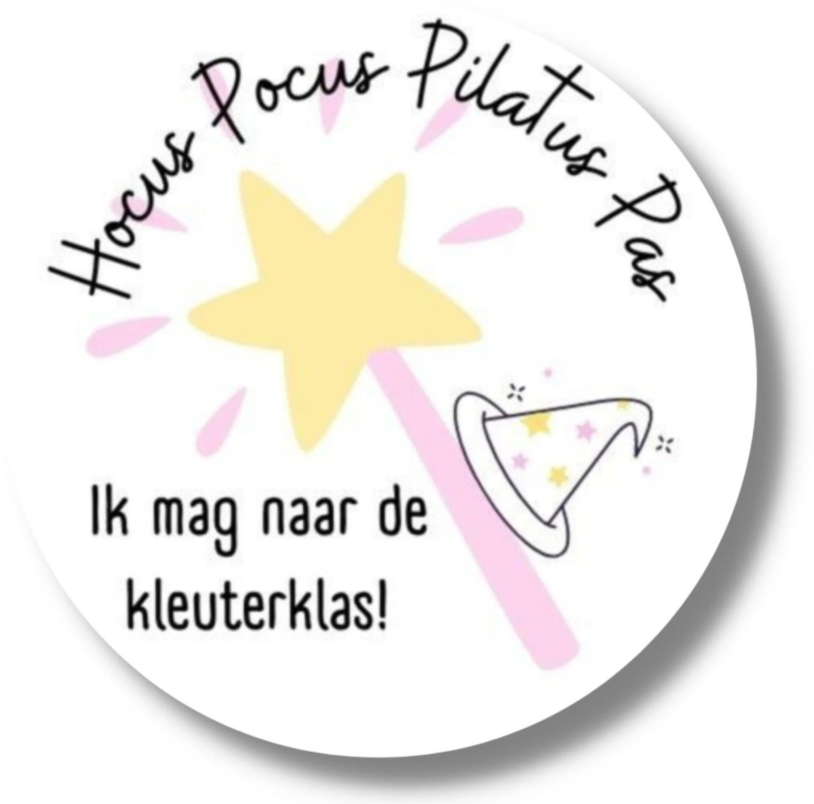 Traktatiesticker -  Hocus Pocus Pilatus Pas ik mag naar de kleuterklas roze 4 stuks