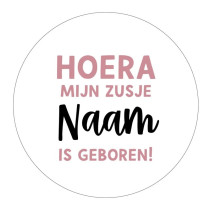 Gepersonaliseerd stickervel 24 stickers - Hoera Mijn zusje (Naam) is geboren!