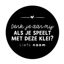 Gepersonaliseerd stickervel 24 stickers Denk je aan mij als je speelt met deze klei? Liefs, Naam 