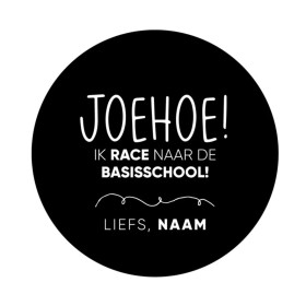 Gepersonaliseerd stickervel 24 stickers Joehoe! Ik race naar de basisschool! Liefs/Groetjes, Naam